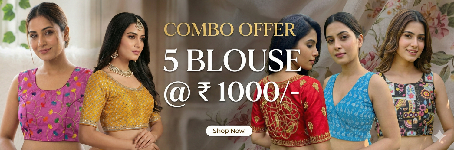 5 Blouse @ ₹1000/-